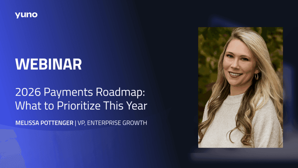 Webinar Replay: 2026 Payments Roadmap