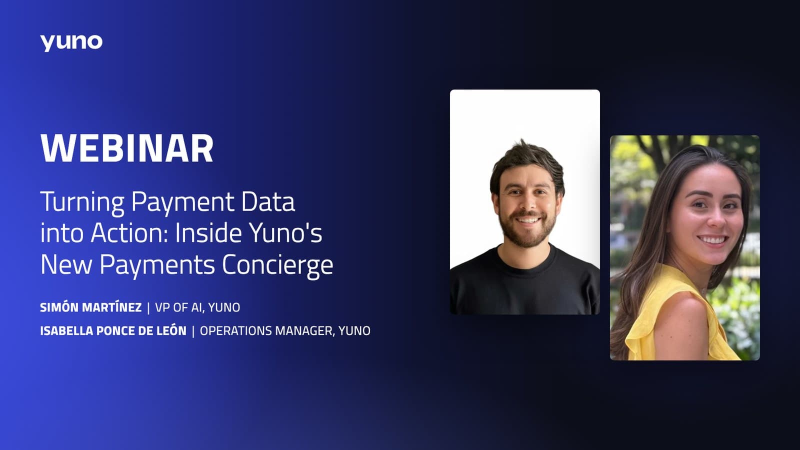 Turning Payment Data into Action: Inside Yuno's New Payments Concierge