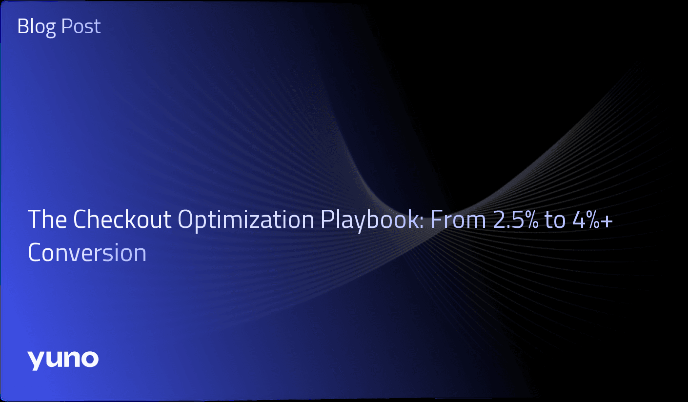 The Checkout Optimization Playbook: From 2.5% to 4%+ Conversion