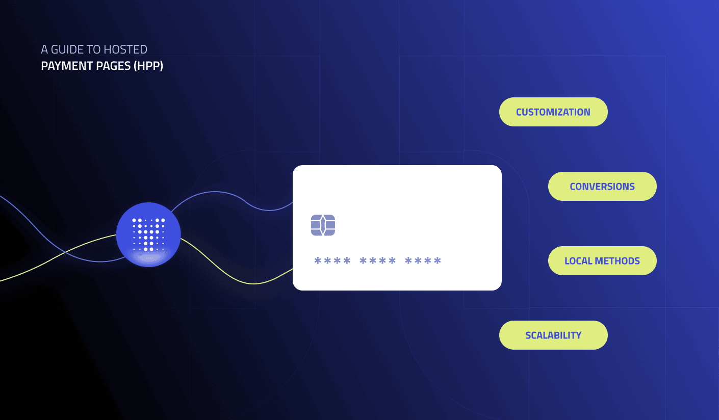 Hosted Payment Pages: o que são, vantagens, desvantagens e quando empresas devem ir além do HPP