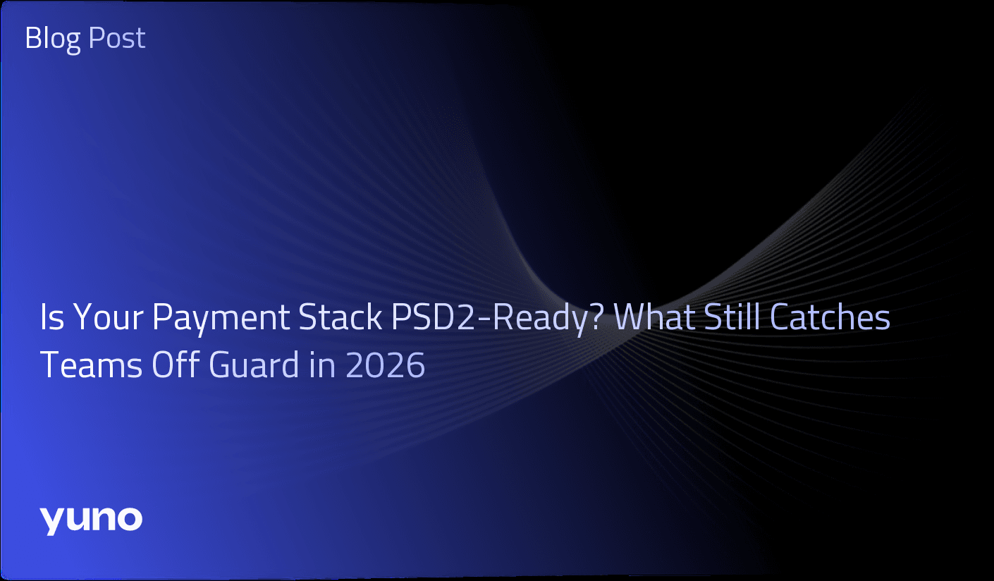 Sua Stack de Pagamentos está Pronta para PSD2? O Que Ainda Surpreende Equipes em 2026