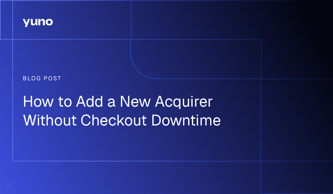Como Adicionar um Novo Adquirente Sem Downtime no Checkout