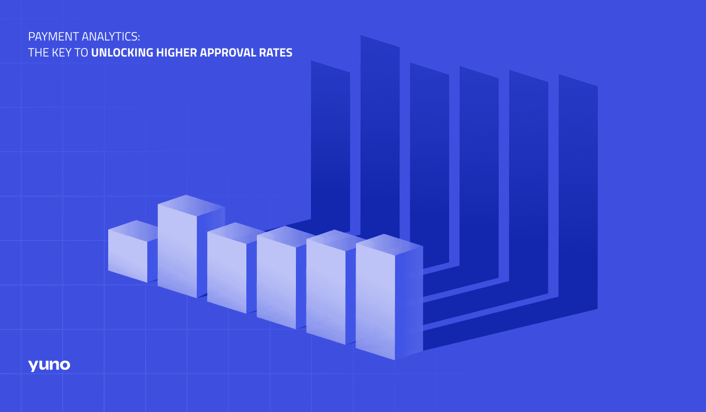 Payment Analytics: The Missing Link in Your Approval Rate Strategy